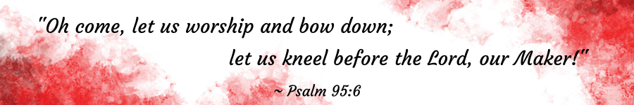 Come, Let us Worship!